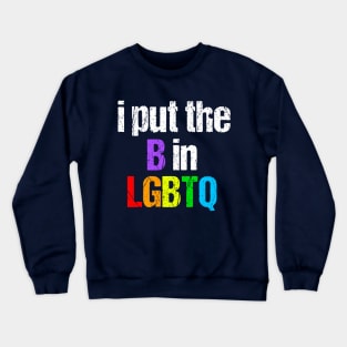 Funny Bisexual LGBTQ Crewneck Sweatshirt